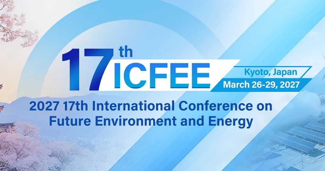17th International Conference on Future Environment and Energy (ICFEE 2027) logo