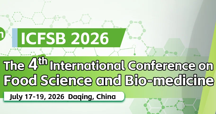 2026 4th International Conference on Food Science and Bio-medicine (ICFSB 2 logo