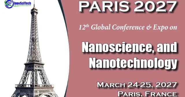 12th Global Conference & Expo on Nanoscience and Nanotechnology