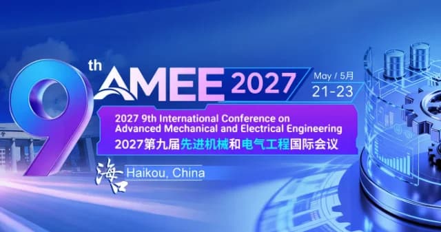 2027 9th International Conference on Advanced Mechanical and Electrical Engineering (AMEE 2027) logo