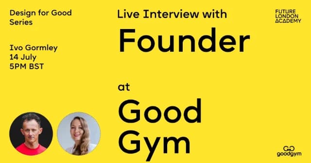Live Interview with Founder of GoodGym | Design for Good Series logo