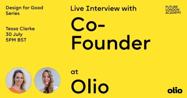 Live Interview with Co-Founder of Olio | Design for Good