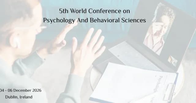 5th World Conference on Psychology And Behavioral Sciences