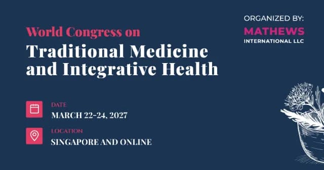 World Congress on Traditional Medicine and Integrative Health