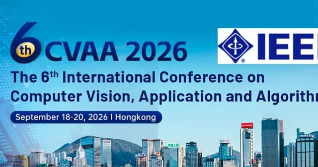 IEEE 2026 6th International Conference on Computer Vision, Application and Algorithm(CVAA 2026) logo