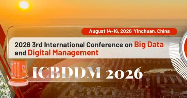 2026 3rd International Conference on Big Data and Digital Management (ICBDDM 2026) logo
