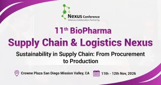 11th BioPharma Supply Chain & Logistics Nexus