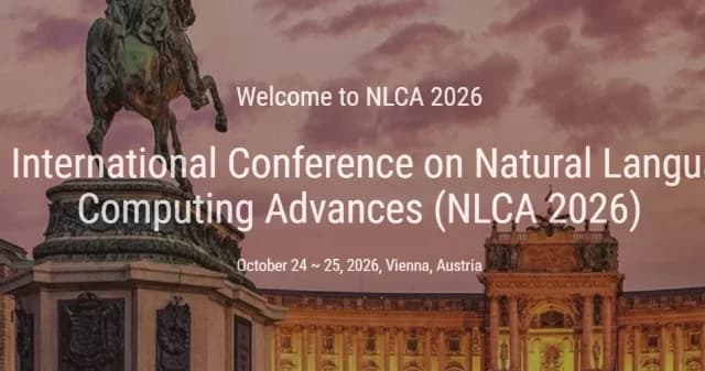 7th International Conference on Natural Language Computing Advances (NLCA 2026)