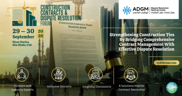 Construction Contracts & Dispute Resolution Forum