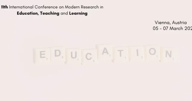 11th International Conference on Modern Research in Education, Teaching and Learning
