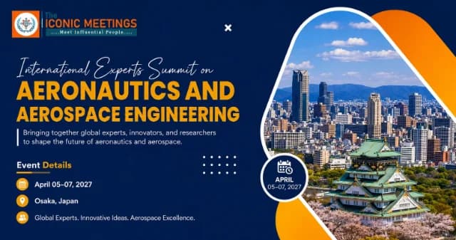 International Experts Summit on Aeronautics and Aerospace Engineering (Aeronautics Summit–2027)