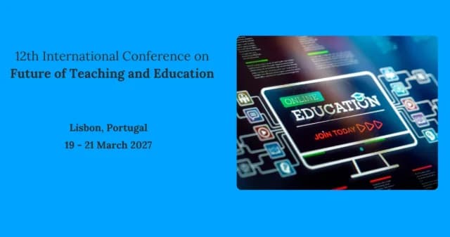 12th International Conference on Future of Teaching and Education