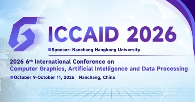 2026 6th International Conference on Computer Graphics, Artificial Intelligence and Data Processing (ICCAID 2026) logo