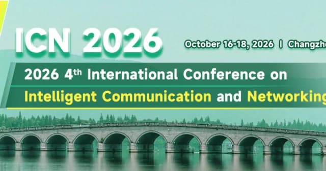 Logo IEEE 2026 4th International Conference on Intelligent Communication and Networking (ICN 2026)