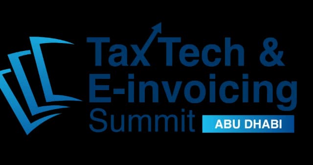 TaxTech & E- Invoicing Summit Abu Dhabi 2026