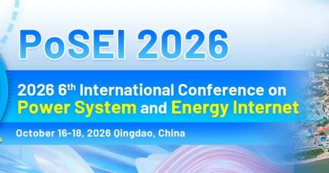 2026 6th International Conference on Power System and Energy Internet (PoSEI 2026) logo