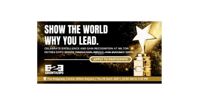 Milton Keynes B2B Growth Expo 2027 | Nominating Your Business For An Award