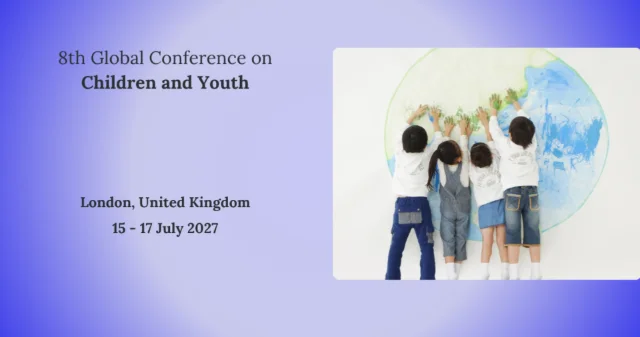 8th Global Conference on Children and Youth