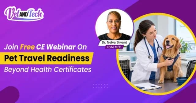 Health Certificates Are Not Enough: What Veterinary Teams Need to Know About Pet Travel Readiness