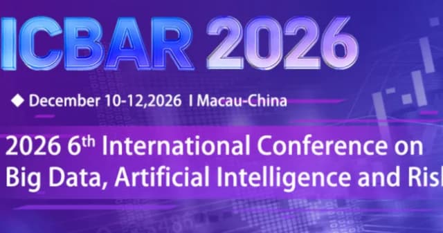 2026 6th International Conference on Big Data, Artificial Intelligence and Risk Management (ICBAR 2026) logo