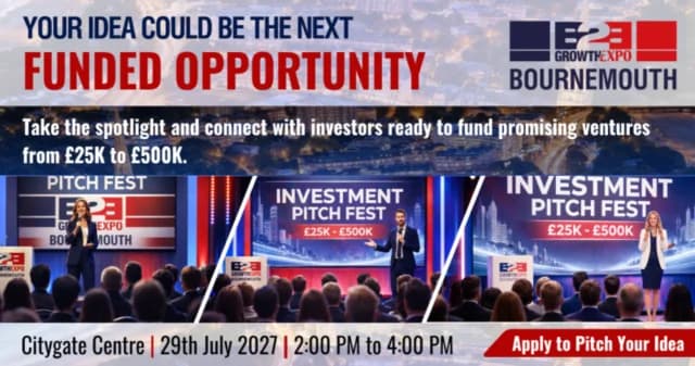 Bournemouth B2B Growth Expo 2027 | Join Us As Investment Pitch Fest