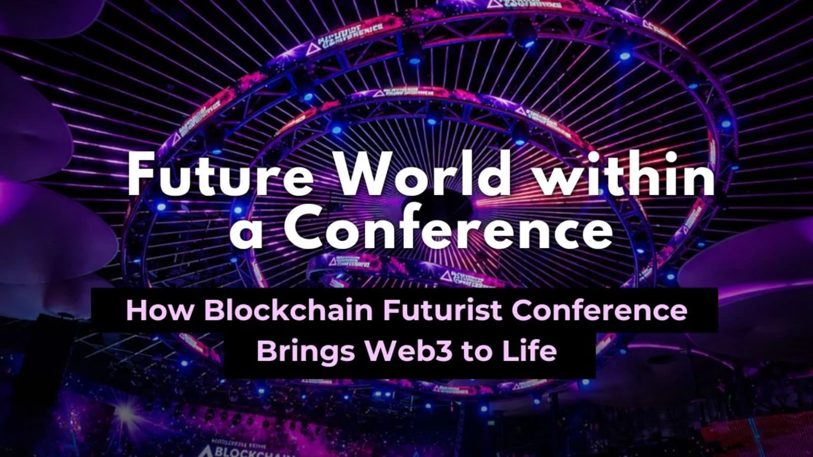 Blockchain Futurist Conference 2026 Toronto