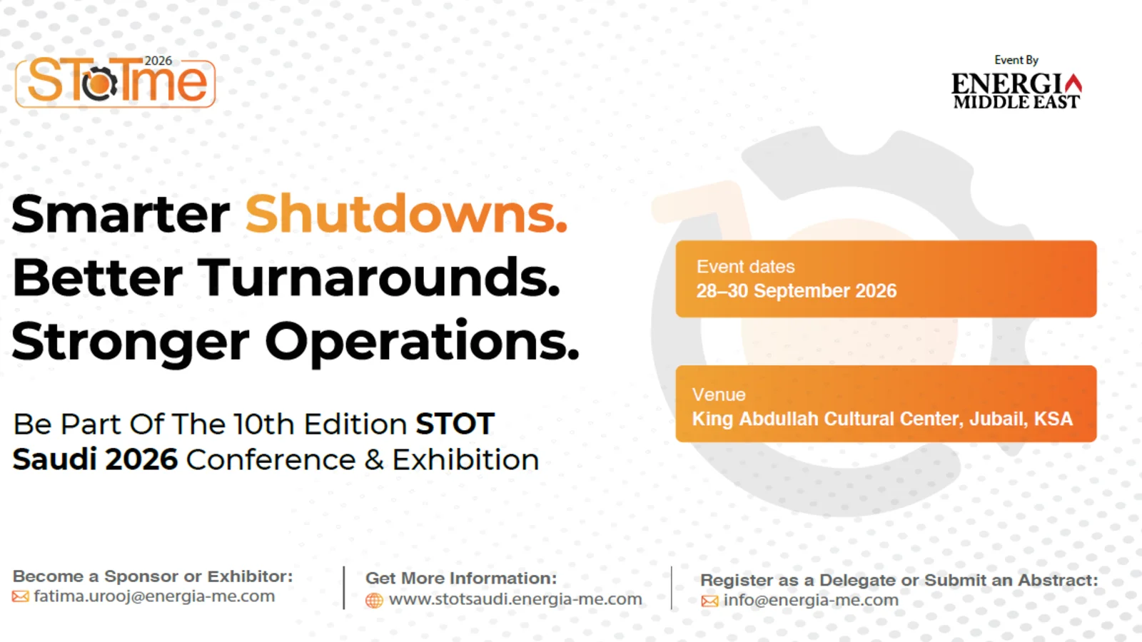 STOT Saudi 2026 Returns for Its 10th Edition with Focus on AI-Driven Shutdown Excellence, Predictive Maintenance, and Operational Resilience
