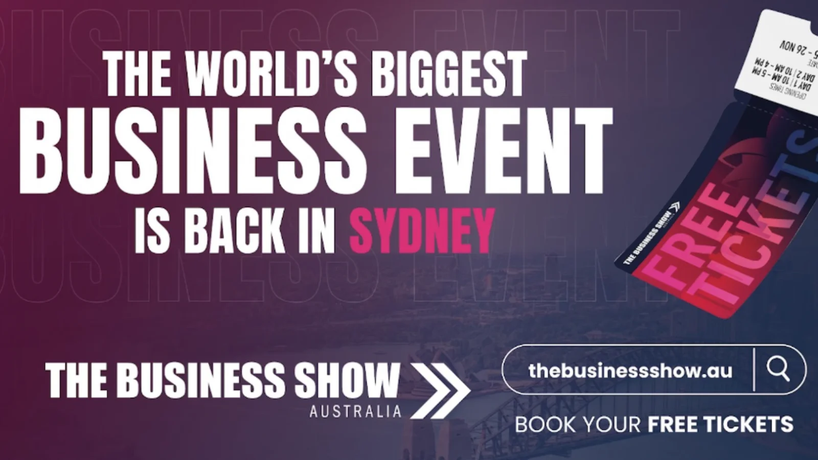 The Business Show Australia Returns to ICC Sydney with an Even Bigger Vision