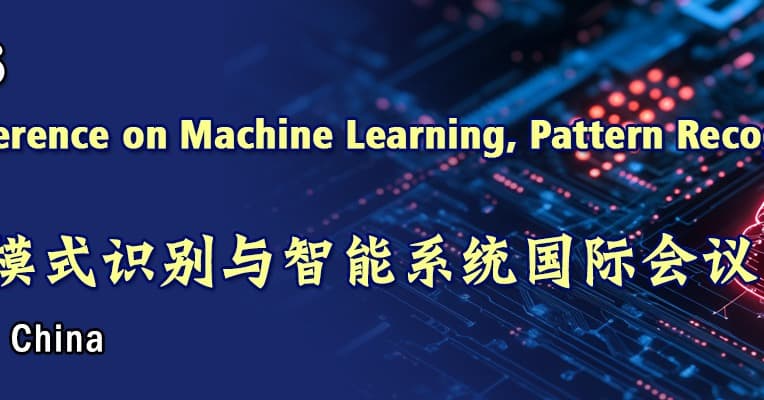 The 8th Int'l Conference on Machine Learning, Pattern Recognition and Intelligent Systems(MLPRIS 2026) logo