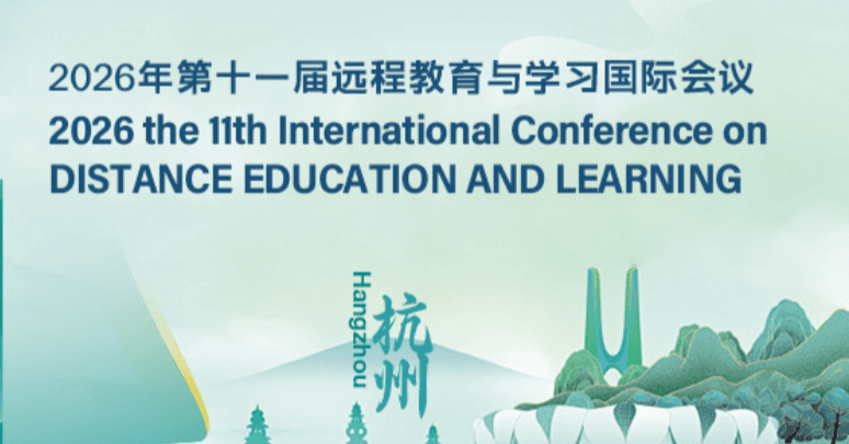 2026 the 11th International Conference on Distance Education and Learning (ICDEL 2026)