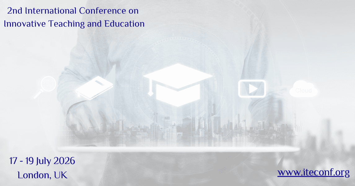 2nd International Conference on Innovative Teaching and Education