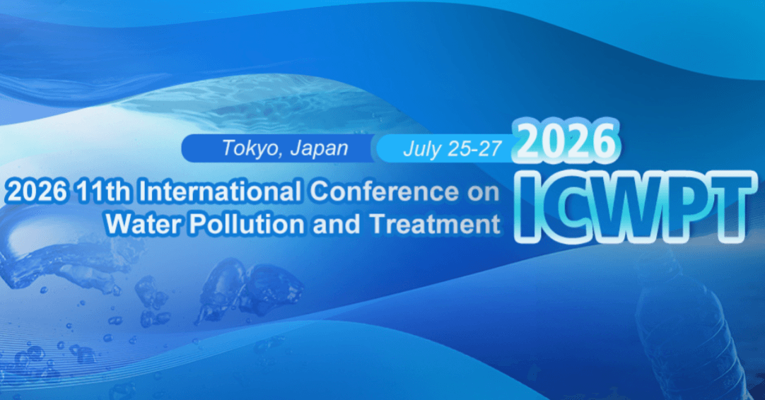 2026 11th International Conference on Water Pollution and Treatment (ICWPT 2026)