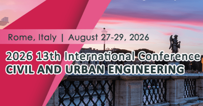 2026 13th International Conference on Civil and Urban Engineering (ICCUE 2026)