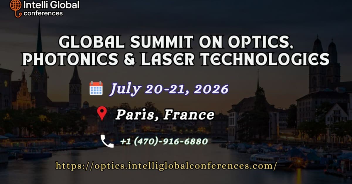 Global Summit on Optics, Photonics and Laser Technologies