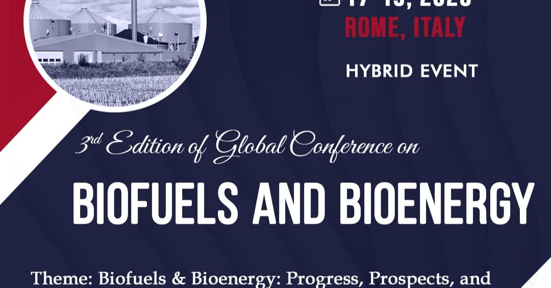 3rd Edition of Global Conference on Biofuels and Bioenergy
