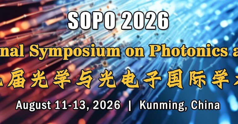 The 17th International Symposium on Photonics and Optoelectronics (SOPO 2026)