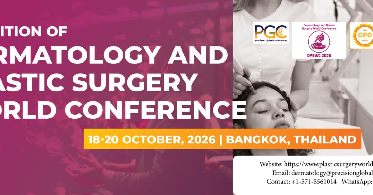 2ⁿᵈ Edition of Dermatology and Plastic Surgery World Conference 2026