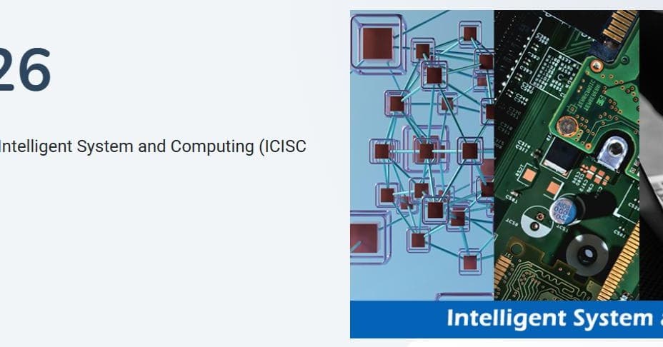 2026 International Conference on Intelligent System and Computing (ICISC 2026)-IEEE