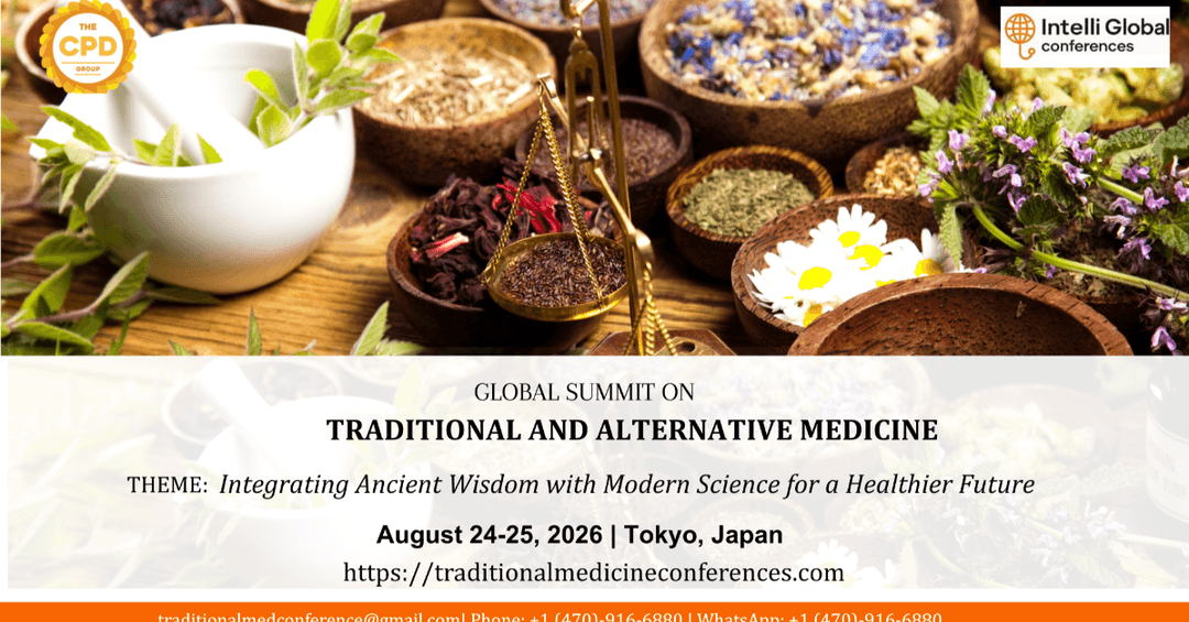 Global summit on Traditional and Modern Medicine