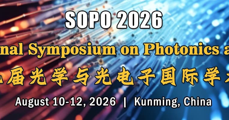 The 17th Int'l Symposium on Photonics and Optoelectronics(SOPO 2026)