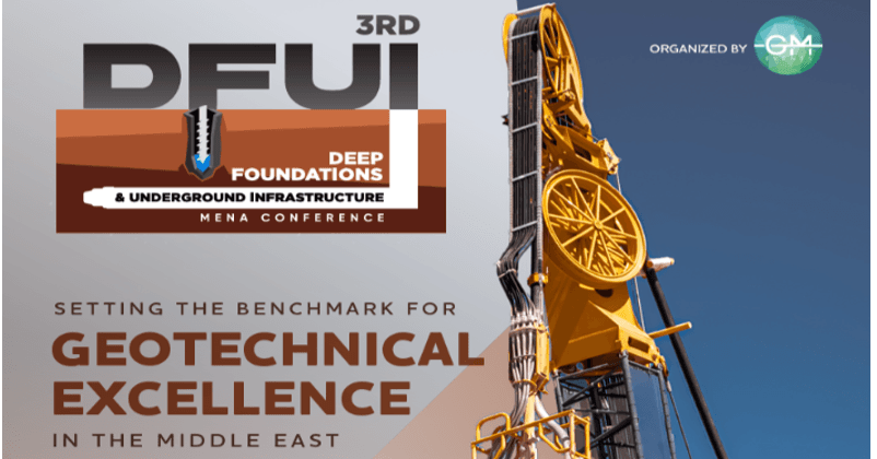 3rd Annual Deep Foundations & Underground Infrastructure MENA Conference
