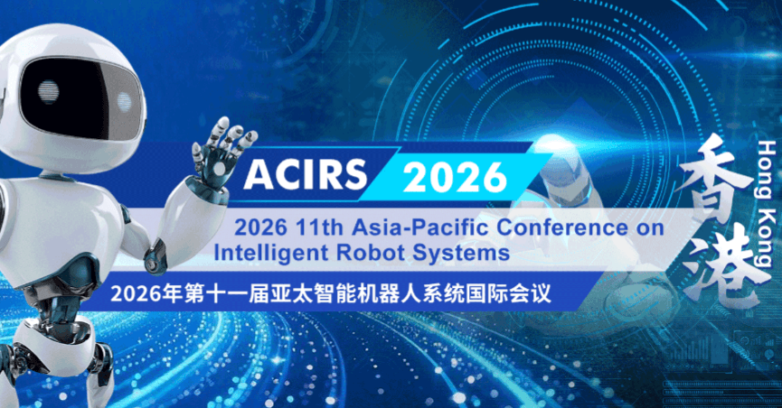 2026 11th Asia-Pacific Conference on Intelligent Robot Systems (ACIRS 2026) logo
