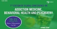 7th Edition of Global Conference on Addiction Medicine, Behavioral Health and Psychiatry