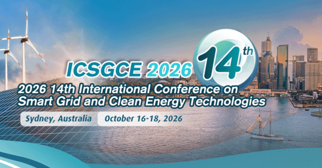 2026 14th International Conference on Smart Grid and Clean Energy Technologies (ICSGCE 2026)