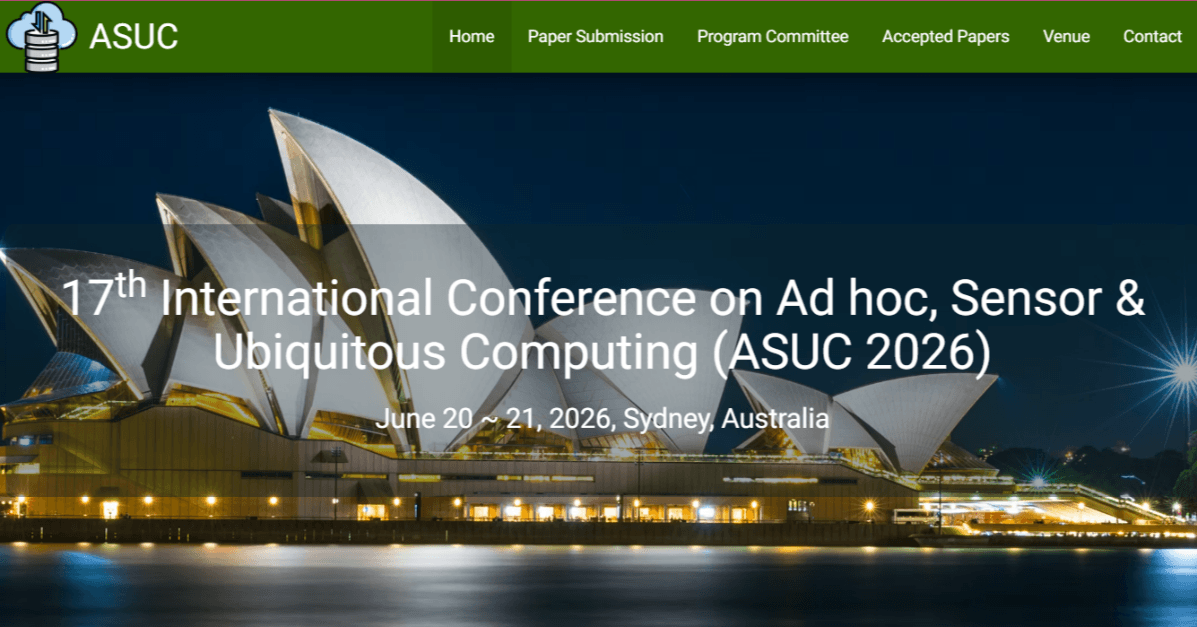 17th International Conference on Ad hoc, Sensor & Ubiquitous Computing (ASUC 2026)