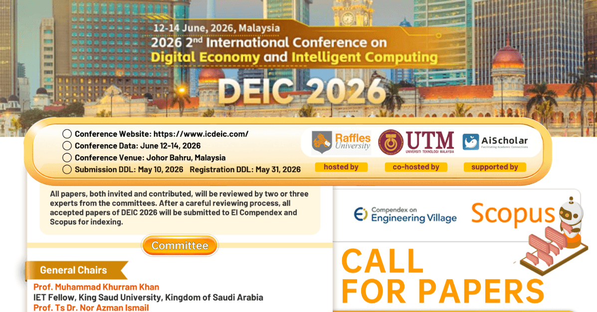 2026 2nd International Conference on Digital Economy and Intelligent Computing(DEIC 2026)