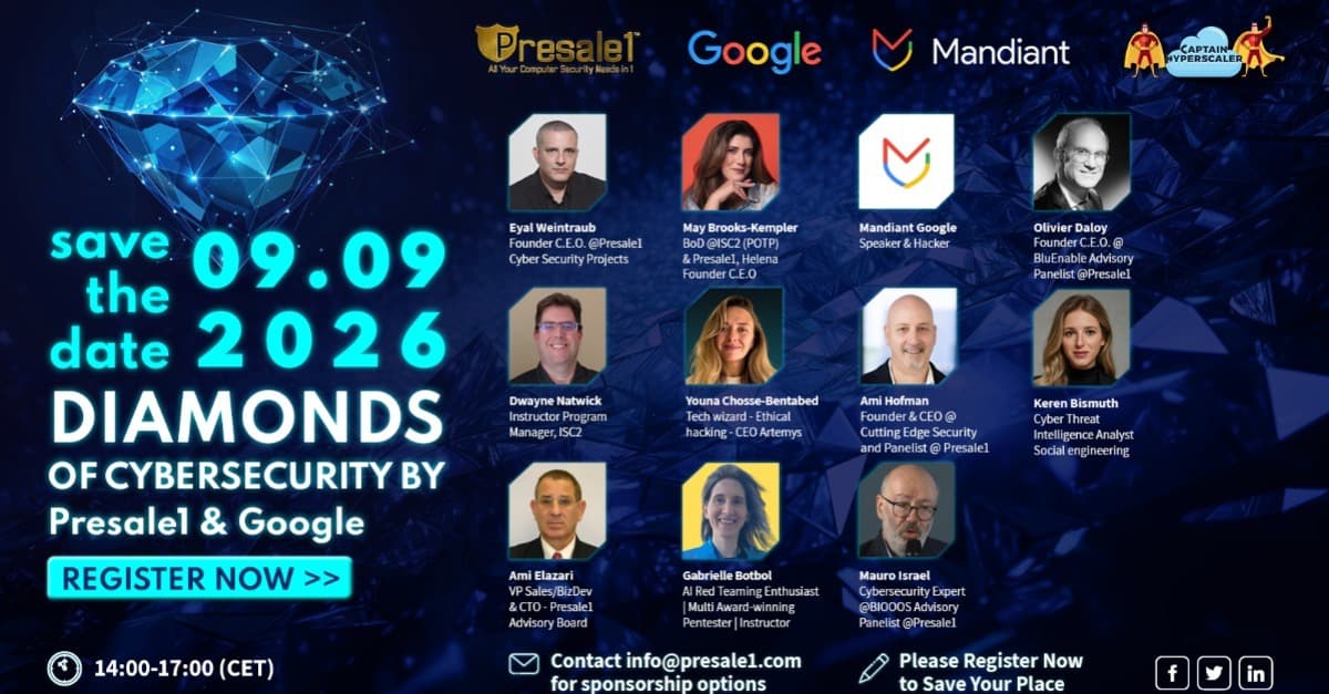 09.09.26 Diamonds Of Cybersecurity By Presale1 and Google