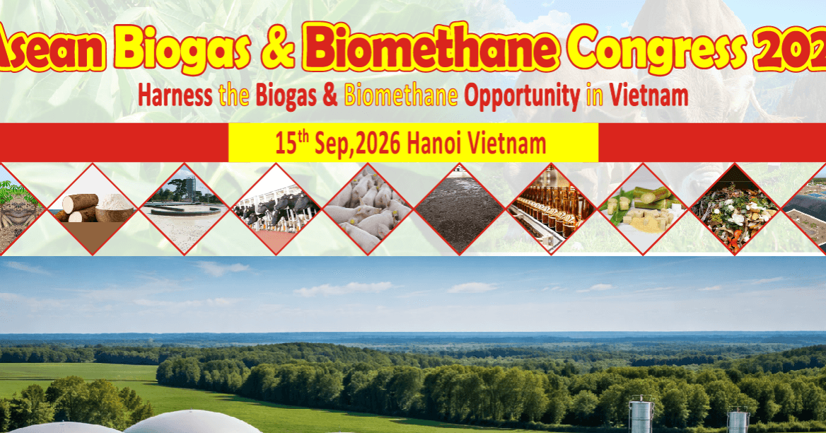 Asean Biogas & Biomethane Congress 2026 (Vietnam)