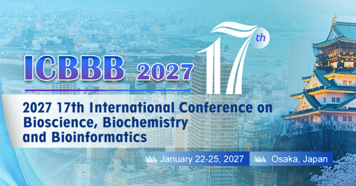 2027 17th International Conference on Bioscience, Biochemistry and Bioinformatics (ICBBB 2027)