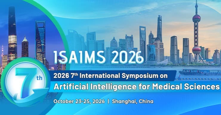 2026 7th International Symposium on Artificial Intelligence for Medical Sciences(ISAIMS2026) logo